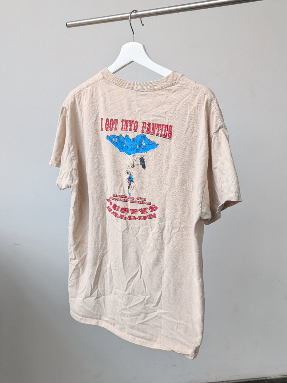 I got Inyo Panties at Rusty's Saloon Bishop Ca Tee Shirt